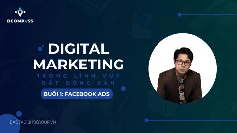 Quảng cáo Facebook Ads hiệu quả trong ngành bất động sản