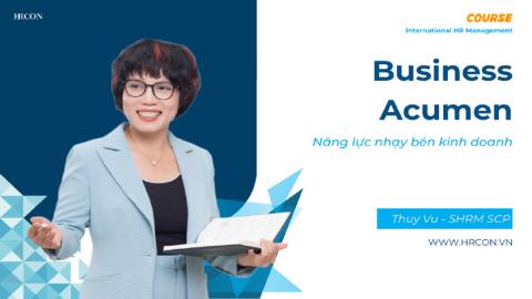 Business Acumen Competency: Năng lực nhạy bén kinh doanh cho người làm nhân sự