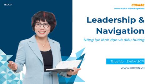 Leadership & Navigation Competency – Năng lực Lãnh đạo & Định hướng