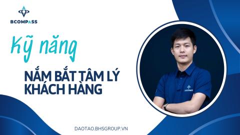 Kỹ năng nắm bắt tâm lý khách hàng