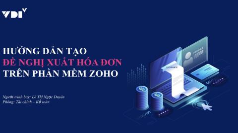 Hướng dẫn tạo đề nghị xuất hóa đơn trên zoho