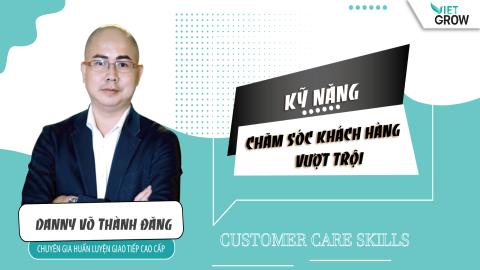 Chăm sóc khách hàng vượt trội