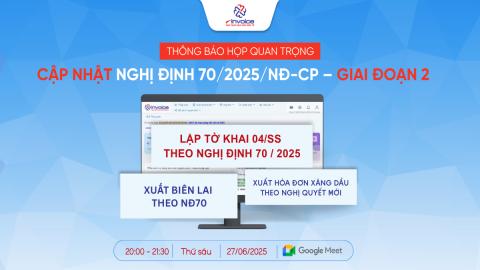 CẬP NHẬT NGHỊ ĐỊNH 70 2025 NĐ-CP -- GIAI ĐOẠN 2