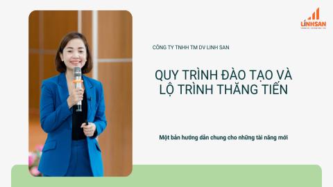 QUY TRÌNH ĐÀO TẠO VÀ LỘ TRÌNH THĂNG TIẾN