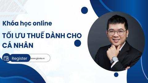 Tối ưu thuế dành cho cá nhân