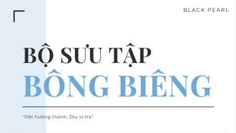 M4.1 - Bộ Sưu Tập Sản Phẩm - Bông Biêng