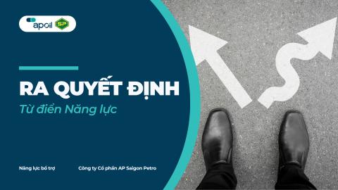 APSP - NĂNG LỰC BỔ TRỢ 01 - RA QUYẾT ĐỊNH