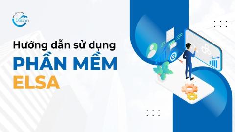 HƯỚNG DẪN SỬ DỤNG PHẦN MỀM ELSA