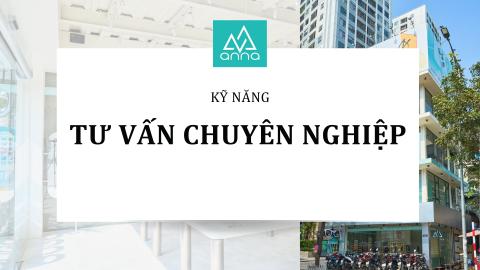 THỰC HÀNH KỸ NĂNG TƯ VẤN CHUYÊN NGHIỆP