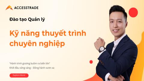 Kỹ năng thuyết trình chuyên nghiệp - Dành cho Quản lý