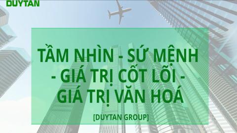 Tầm nhìn - Sứ mệnh - Giá trị cốt lõi và Giá trị văn hóa