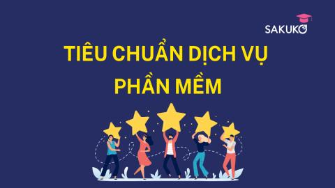 TIÊU CHUẨN DỊCH VỤ PHẦN MỀM