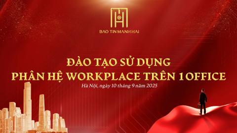 Đào tạo sử dụng phân hệ Workplace trên phần mềm 1Office