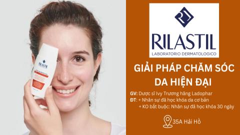 ĐÀO TẠO SẢN PHẨM RILASTIL