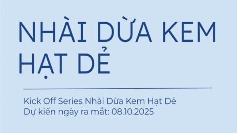 Đào tạo Sản phẩm mới - Bông Biêng - Series Nhài Dừa Kem Hạt Dẻ - Tháng 10-2025