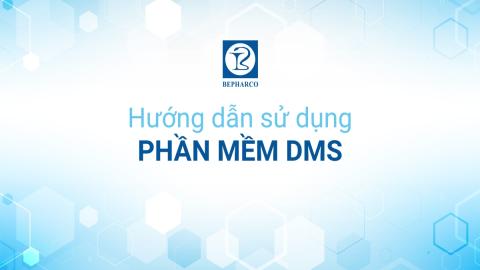 Hướng dẫn sử dụng phần mềm DMS