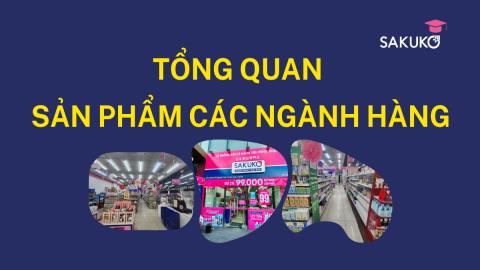 TỔNG QUAN SẢN PHẨM CÁC NGÀNH HÀNG
