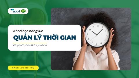 APSP - NĂNG LỰC BỔ TRỢ 04 - QUẢN LÝ THỜI GIAN