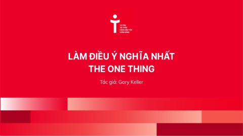 The One Thing - Làm điều ý nghĩa nhất