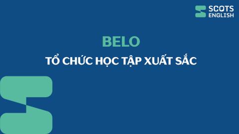 BELO - Tổ chức học tập xuất sắc