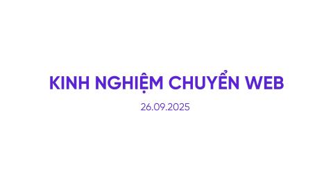 Kinh nghiệm chuyển web