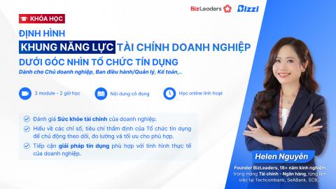 Định hình Khung năng lực Tài chính Doanh nghiệp dưới góc nhìn Tổ chức Tín dụng