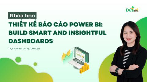 Power BI UI/UX: Nghệ thuật kể chuyện bằng dữ liệu
