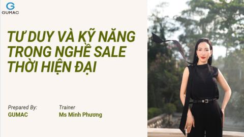 Tư duy và kỹ năng bán hàng hiện đại