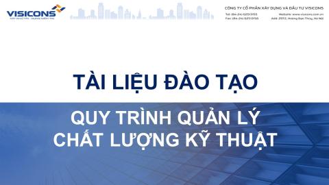 Quy trình quản lý chất lượng kỹ thuật