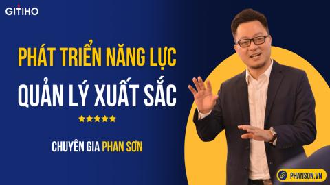 Phát triển năng lực quản lý xuất sắc