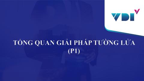 Tổng quan về Firewall
