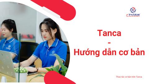 Thao tác cơ bản trên phần mềm Tanca