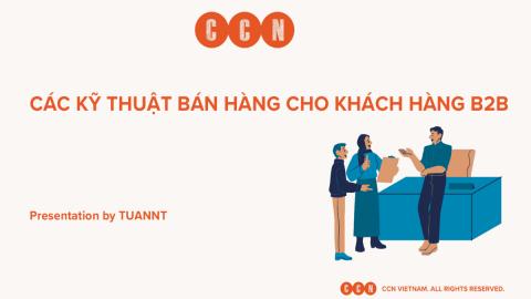 Kỹ thuật bán hàng cho khách hàng B2B