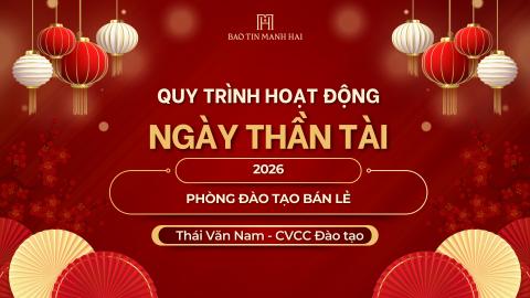 Quy trình hoạt động ngày Thần Tài 2026