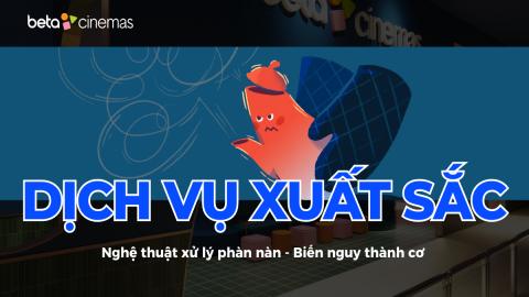 Dịch vụ xuất sắc 03 - Nghệ thuật xử lý phàn nàn với L.E.A.S.T