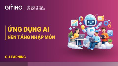 Nhập môn ứng dụng AI trong công việc