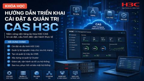 Hướng dẫn triển khai cài đặt quản trị CAS H3C