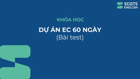 Khóa học dự án EC 60 ngày - bài test