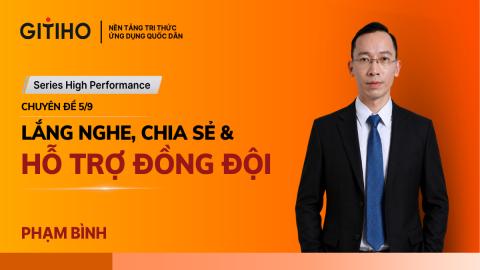 Lắng nghe, chia sẻ và hỗ trợ đồng đội