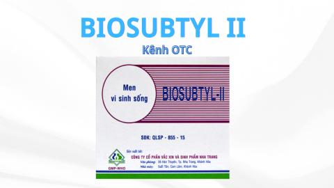 BIOSUBTYL Kênh OTC