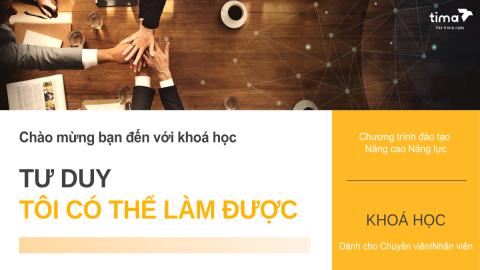 TƯ DUY TÔI CÓ THỂ LÀM ĐƯỢC