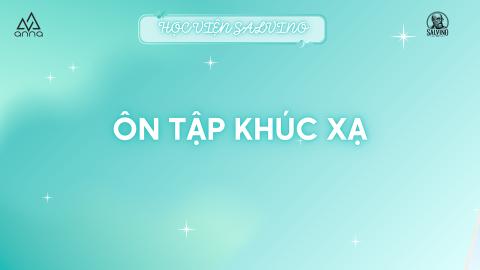 ÔN TẬP KHÚC XẠ