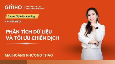 Khoá Affiliate Manager - Hướng dẫn phân tích dữ liệu và tối ưu campaign affiliate dành cho doanh nghiệp