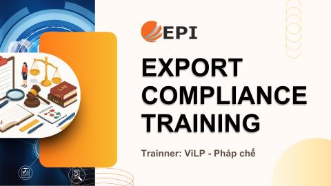 Export Compliance Level 1 – Kiến thức cơ bản về Tuân thủ Xuất khẩu