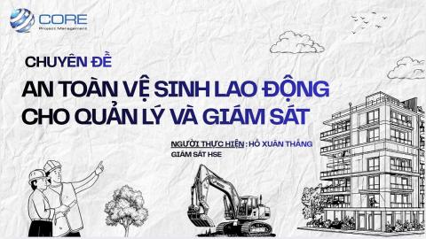 AN TOÀN VỆ SINH LAO ĐỘNG CHO QUẢN LÝ VÀ GIÁM SÁT