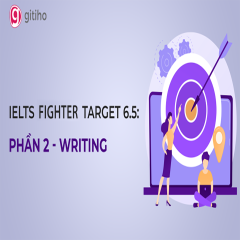 IELTS Fighter Target 6.5: Writing