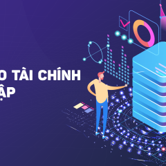 Làm chủ phân tích báo cáo để nắm bắt sức khỏe tài chính của  doanh nghiệp