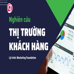 Khóa học tìm hiểu thị trường và khách hàng cho doanh nghiệp