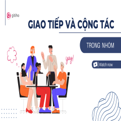 Internal Communication: Kỹ năng giao tiếp & cộng tác hiệu quả trong doanh nghiệp