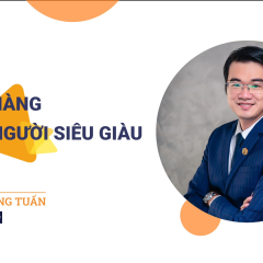 Bán hàng cho giới siêu giàu: Kỹ năng đọc vị, kiểm soát cảm xúc, đàm phán và chốt khách